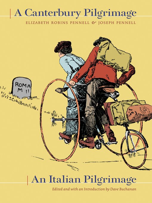 Title details for A Canterbury Pilgrimage by Elizabeth Robins Pennell - Available